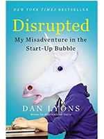 Disrupted: My misadventures in the start-up bubble
